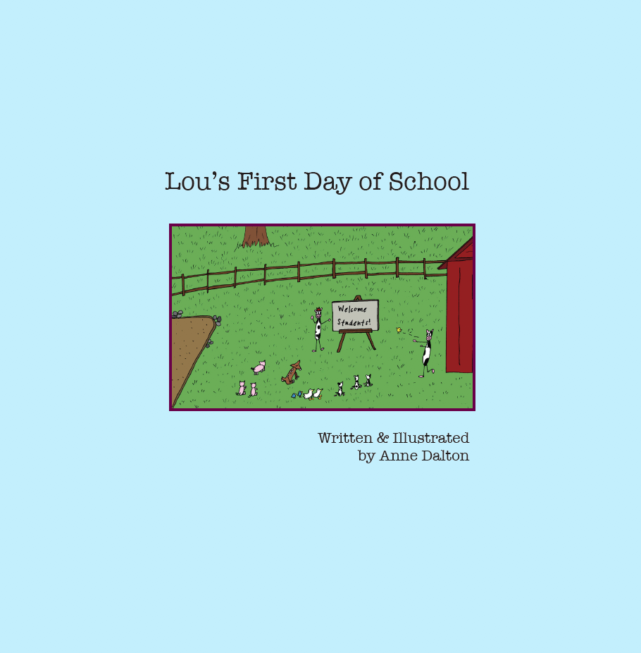Lou's First Day of School